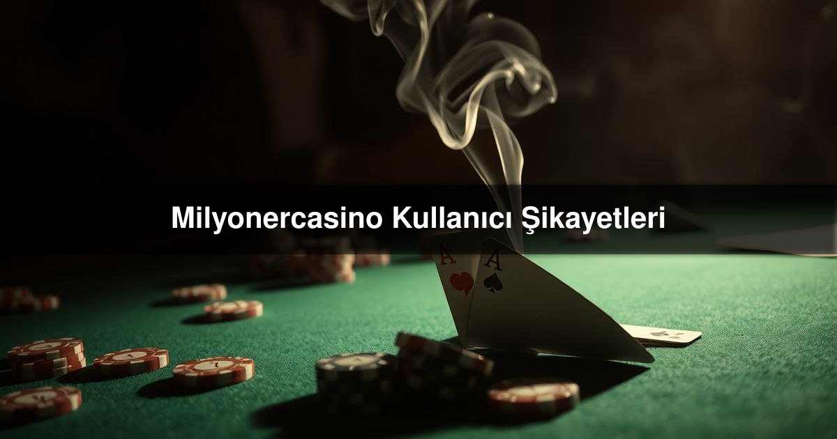 Milyonercasino Kullanıcı